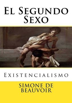 portada El Segundo Sexo: Existencialismo (in Spanish)
