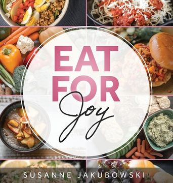 portada Eat for Joy: Eating for Mental Health (en Inglés)