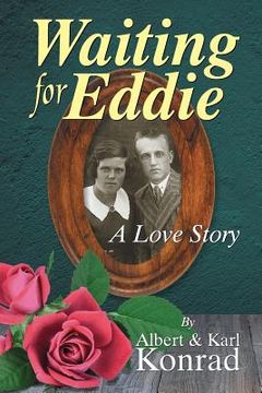 portada Waiting for Eddie: A Love Story (en Inglés)