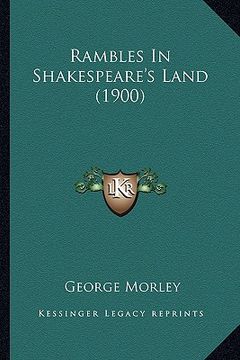 portada rambles in shakespeare's land (1900) (en Inglés)