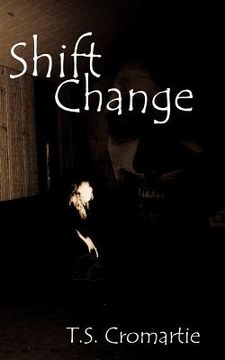 portada Shift Change (en Inglés)