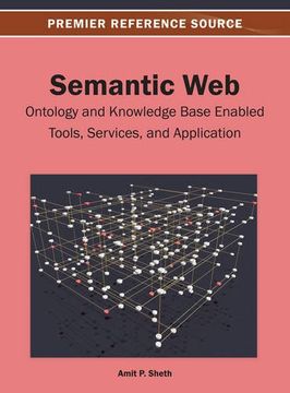 portada semantic web: ontology and knowledge base enabled tools, services and application (en Inglés)