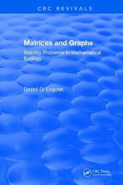 portada Matrices and Graphs Stability Problems in Mathematical Ecology (en Inglés)