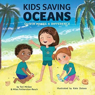 portada Kids Saving Oceans: Olivia Makes a Difference (in English)