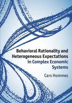 portada Behavioral Rationality and Heterogeneous Expectations in Complex Economic Systems (en Inglés)