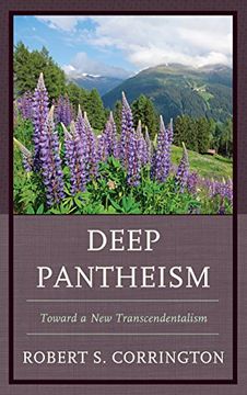 portada Deep Pantheism: Toward a New Transcendentalism