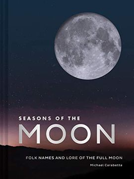 portada Seasons of the Moon: Folk Names and Lore of the Full Moon (in English)