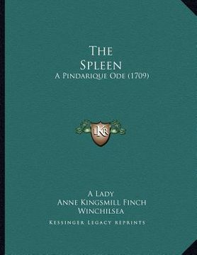 portada the spleen: a pindarique ode (1709) (in English)