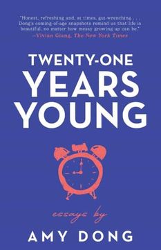 portada Twenty-One Years Young: Essays (en Inglés)