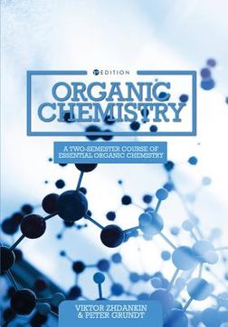 portada Organic Chemistry: A Two-Semester Course of Essential Organic Chemistry (en Inglés)