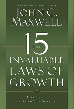 portada The 15 Invaluable Laws of Growth: Live Them and Reach Your Potential (en Inglés)