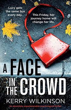 portada A Face in the Crowd: An Absolutely Unputdownable Psychological Thriller (in English)