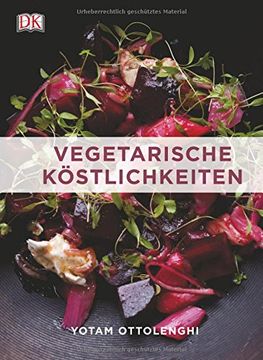 portada Vegetarische Köstlichkeiten: Neue Rezepte (in German)