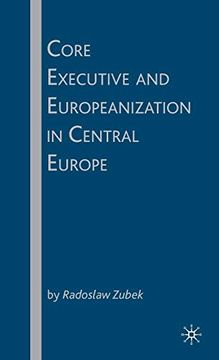 portada Core Executive and Europeanization in Central Europe (en Inglés)