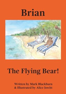 portada Brian The Flying Bear! (in English)