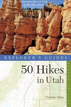 portada explorer's guide 50 hikes in utah (in English)