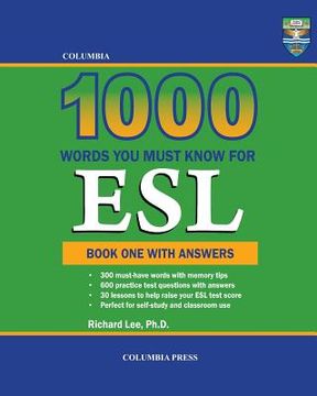 portada Columbia 1000 Words You Must Know for ESL: Book One with Answers (in English)