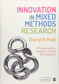 portada Innovation in Mixed Methods Research: A Practical Guide to Integrative Thinking With Complexity (en Inglés)