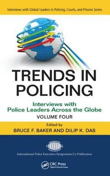 portada Trends in Policing, Volume 4: Interviews with Police Leaders Across the Globe (en Inglés)