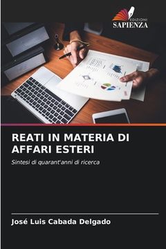 portada Reati in Materia Di Affari Esteri (en Italiano)
