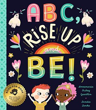 portada Abc, Rise up and Be! An Empowering Alphabet for Changing the World (en Inglés)