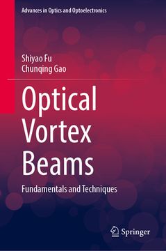 portada Optical Vortex Beams: Fundamentals and Techniques (en Inglés)