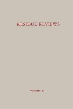 portada Residue Reviews/Rückstands-Berichte: Residues of Pesticides and Other Contaminants in the Total Environment/Rückstände Von Pestiziden Und Anderem Veru (en Inglés)