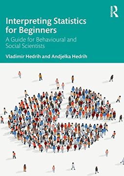portada Interpreting Statistics for Beginners: A Guide for Behavioural and Social Scientists (en Inglés)