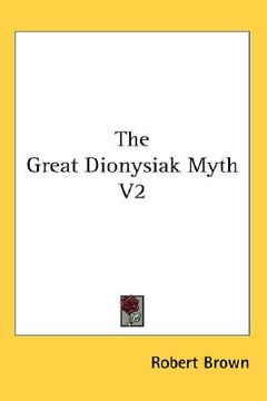 portada the great dionysiak myth v2 (en Inglés)