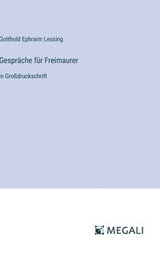 portada Gespräche für Freimaurer: in Großdruckschrift (en Alemán)