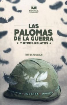 portada Las Palomas de la Guerra y Otros Relatos (in Spanish)