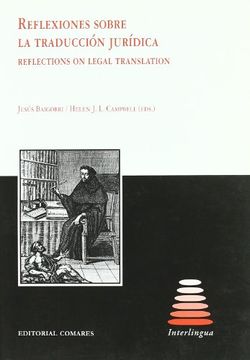 portada Reflexiones Sobre la Traduccion Juridica; Reflections on Legal tr Anslation