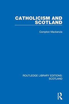 portada Catholicism and Scotland (Routledge Library Editions: Scotland) (en Inglés)
