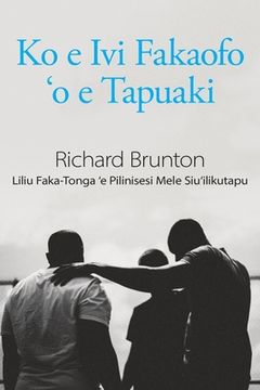 portada Ko e Ivi Fakaofo 'o e Tapuaki: Liliu Faka-Tonga 'e Pilinisesi Mele Siu'ilikutapu: The Awesome Power of Blessing (en Tonga)