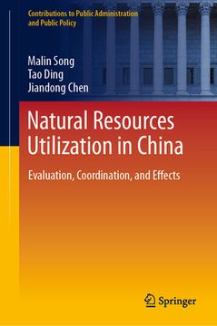 portada Natural Resources Utilization in China: Evaluation, Coordination, and Effects (in English)