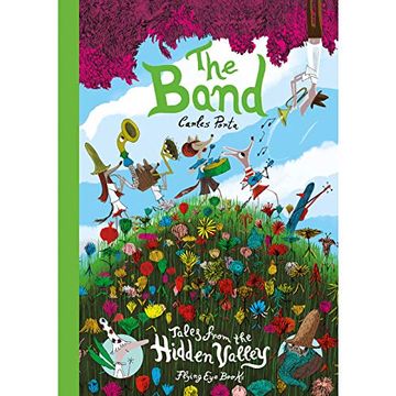 portada The Band (Tales From the Hidden Valley) (in English)