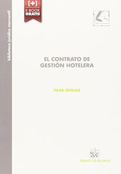 portada El Contrato de Gestión Hotelera (Biblioteca Jurídica Mercantil)