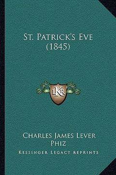 portada st. patrick's eve (1845) (en Inglés)
