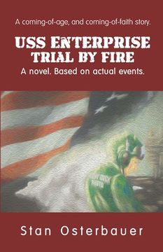 portada USS Enterprise: Trial By Fire (en Inglés)