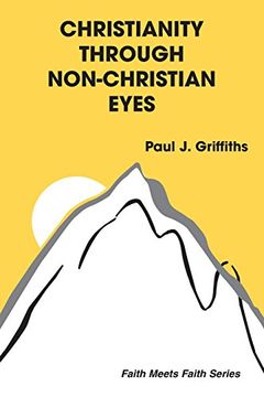 portada Christianity Through Non-Christian Eyes (en Inglés)