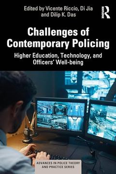 portada Challenges of Contemporary Policing: Higher Education, Technology, and Officers’ Well-Being (Advances in Police Theory and Practice) (en Inglés)