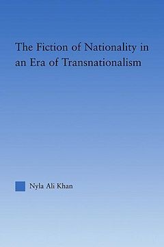 portada the fiction of nationality in an era of transnationalism