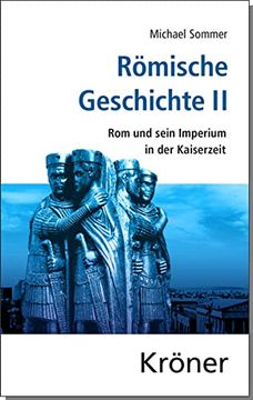 portada Römische Geschichte ii: Rom und Sein Imperium in der Kaiserzeit (en Alemán)