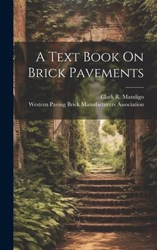 portada A Text Book On Brick Pavements (en Inglés)