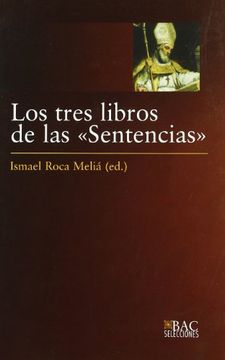 portada San Isidoro. Los Tres Libros de las Sentencias (in Spanish)