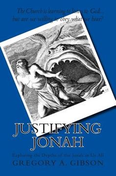 portada Justifying Jonah: Exploring the Depths of the Jonah in Us All