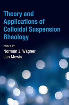 portada Theory and Applications of Colloidal Suspension Rheology (Cambridge Series in Chemical Engineering) (en Inglés)