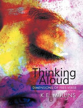 portada thinking aloud: dimensions of free-verse (en Inglés)