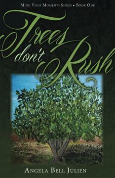 portada Trees Don't Rush (Mind Your Moments)