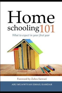 portada Homeschooling 101: What to expect in your first year (en Inglés)